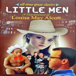 Little Men - All Time Great Classics - Louisa May Alcott